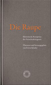 Die Raupe Erwin Köstler 9783708406855