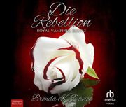 Die Rebellion Davies, Brenda K 9783987850387