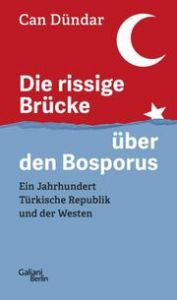 Die rissige Brücke über den Bosporus Dündar, Can 9783869712901