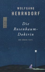 Die Rosenbaum-Doktrin Herrndorf, Wolfgang 9783499291296