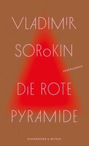 Die rote Pyramide Sorokin, Vladimir 9783462053708