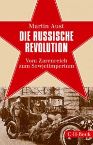 Die Russische Revolution Aust, Martin 9783406707520