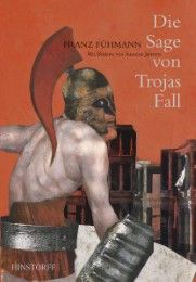 Die Sage von Trojas Fall Fühmann, Franz 9783356013870
