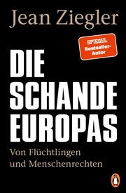 Die Schande Europas Ziegler, Jean 9783328108849