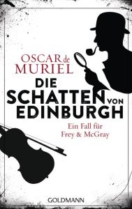 Die Schatten von Edinburgh Muriel, Oscar de 9783442485055