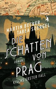 Die Schatten von Prag Becker, Martin/Soergel, Tabea 9783985681242