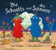 Die Schnetts und die Schmoos Scheffler, Axel/Donaldson, Julia 9783407754448