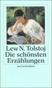 Die schönsten Erzählungen Tolstoj, Lew 9783458344902