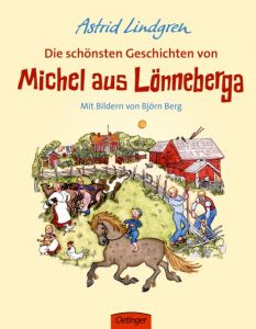 Die schönsten Geschichten von Michel aus Lönneberga Lindgren, Astrid 9783789109287