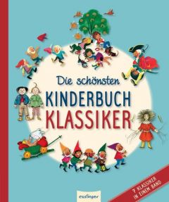Die schönsten Kinderbuchklassiker Kopisch, August/Bechstein, Ludwig/Hoffmann, Heinrich u a 9783480234684