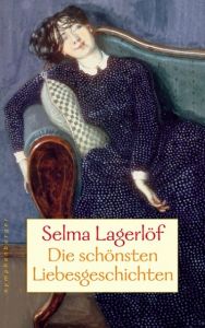 Die schönsten Liebesgeschichten Lagerlöf, Selma 9783485011020