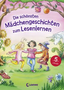 Die schönsten Mädchengeschichten zum Lesenlernen Vogel, Maja von/Färber, Werner/Reider, Katja 9783785580424