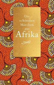 Die schönsten Märchen aus Afrika  9783150207314