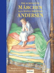 Die schönsten Märchen von Hans Christian Andersen Andersen, Hans Christian/Esterl, Arnica 9783480228768