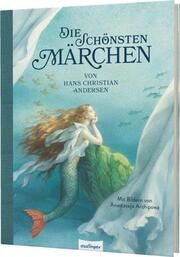 Die schönsten Märchen von Hans Christian Andersen Andersen, Hans Christian 9783480238378