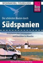 Die schönsten Routen durch Südspanien Baumann, Silvia 9783831735341