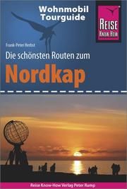 Die schönsten Routen zum Nordkap Herbst, Frank-Peter 9783831733262