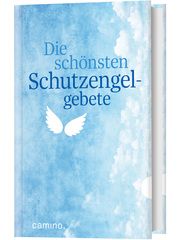 Die schönsten Schutzengelgebete  9783961571734