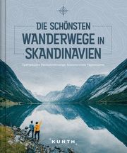 Die schönsten Wanderwege in Skandinavien  9783955049904