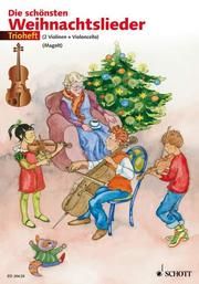 Die schönsten Weihnachtslieder 2 Violinen und Viola/Violoncello Hans Magolt/Marianne Magolt 9783795759360