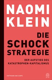 Die Schock-Strategie Klein, Naomi 9783455016086