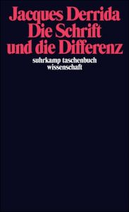 Die Schrift und die Differenz Derrida, Jacques 9783518277775