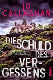 Die Schuld des Vergessens Callaghan, Jo 9783492063357