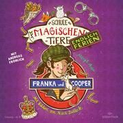 Die Schule der magischen Tiere - Franka und Cooper Auer, Margit 9783745604375