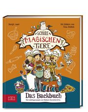 Die Schule der magischen Tiere - Das Backbuch Auer, Margit/Kührt, Christiane 9783965843448