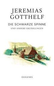 Die schwarze Spinne Gotthelf, Jeremias 9783257072525