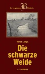 Die schwarze Weide Lange, Horst 9783853652176