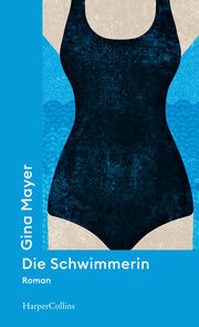 Die Schwimmerin Mayer, Gina 9783365001158