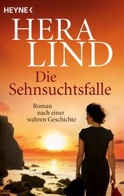 Die Sehnsuchtsfalle Lind, Hera 9783453427822