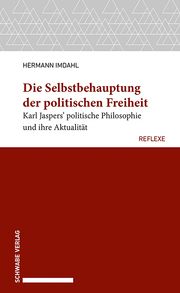 Die Selbstbehauptung der politischen Freiheit Imdahl, Hermann 9783796550645