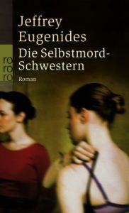 Die Selbstmord-Schwestern Eugenides, Jeffrey 9783499234293