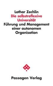 Die selbstreflexive Universität Zechlin, Lothar 9783709204863