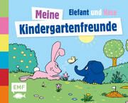 Die Sendung mit dem Elefanten - Meine Kindergartenfreunde Friedrich Streich / Trickstudio Lutterbeck GmbH / WDR mediagroup GmbH/ 9783745923315
