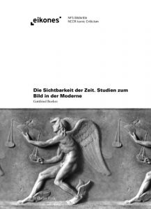 Die Sichtbarkeit der Zeit Boehm, Gottfried 9783770562749