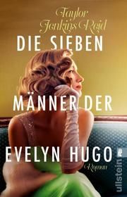 Die sieben Männer der Evelyn Hugo Jenkins Reid, Taylor 9783548066738