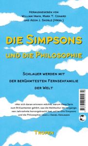 Die Simpsons und die Philosophie Nikolaus de Palézieux 9783608503418