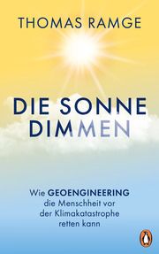 Die Sonne dimmen Ramge, Thomas 9783328603771