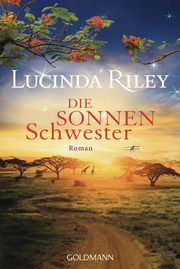 Die Sonnenschwester Riley, Lucinda 9783442491728