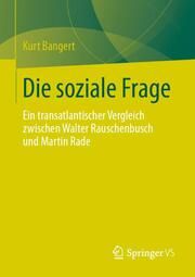 Die soziale Frage Bangert, Kurt 9783658455576