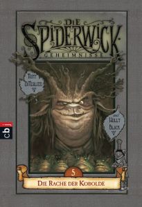 Die Spiderwick Geheimnisse - Die Rache der Kobolde Black, Holly 9783570226605