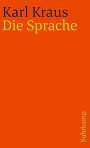 Die Sprache Kraus, Karl 9783518378175