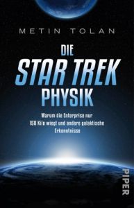 Die STAR TREK Physik Tolan, Metin 9783492310840