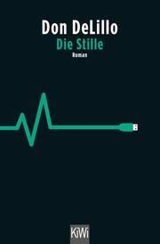 Die Stille DeLillo, Don 9783462002713