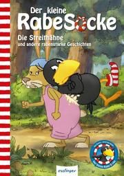 Die Streithähne und andere rabenstarke Geschichten Moost, Nele 9783480234554