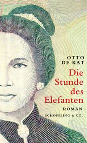 Die Stunde des Elefanten Kat, Otto de 9783895615344