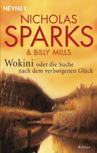 Die Suche nach dem verborgenen Glück Sparks, Nicholas/Mills, Billy 9783453810488
